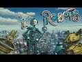 ROBOTS GONE SEXUAL *NOT CLICKBAIT* | Robots Gameplay *PART 2*