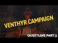 Venthyr Covenant Campaign - Questline Part 1