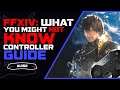 What You Might Not KNOW about FFXIV | New Player Controller Guide