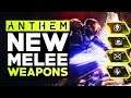 Anthem New Cataclysm Loot - All New Unique Legendary Melee Weapons & Effects (Anthem PTS)