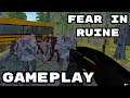 Fear In Ruine - Gameplay