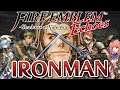 MAKE VALBAR VIABLE AGAIN - IRONMAN Fire Emblem Echoes: Shadows of Valentia [3]