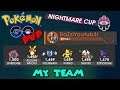 My NIGHTMARE CUP TEAM IN POKEMON GO PVP SILPH ARENA LEAGUE (No commentary)