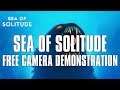 Sea of Solitude - Free Camera Demonstration