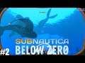 Subnautica: Below Zero EARLY ACCESS | Glow Whales!