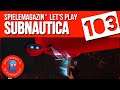 Subnautica ✪ Lets Play Subnautica Ep.103 ✪ Scheiss-Drecks-Lava-Larven  #subnautica #lava #survival