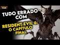 Tudo Errado Com "RESIDENT EVIL 6: O CAPÍTULO FINAL" em 18 MINUTOS OU MENOS