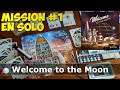 Welcome to the Moon - Mission #1 en SOLO