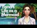 *BIG GIRL GUAVA* The Sims 4: Yana's Life As A Mermaid- Part 11