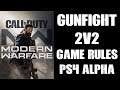 COD Modern Warfare GUNFIGHT 2v2 Rules & How To Practice (PS4 Alpha Free To Play)