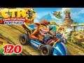 Crash Team Racing: Nitro-Fueled | Parte 120 | Gran premio: Gira Back N. Time | N. de Oro | Parte 11