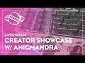 Creator Showcase with Anigmandra!