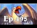 Funny And Lucky Moments - Hearthstone - Ep. 495