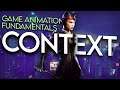 Game Animation Fundamentals  🎮 Context