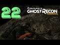 Let's Play - Ghost Recon Wildlands - Episode 22