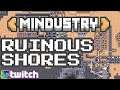 Mindustry Gameplay #6 : RUINOUS SHORES