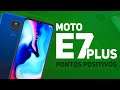 Moto E7 Plus - Pontos Positivos