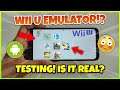 [NEW!] TESTING NINTENDO WII U EMULATOR FOR ANDROID!? | TUTORIAL