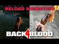 Reload Animation In Real Life | Back 4 Blood