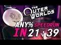 The Outer Worlds Any% Speedrun in 21:39 (25:37 RTA)