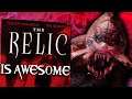 The Relic is Awesome!