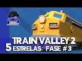 Train Valley 2 – Nível 3: O Areeiro – 5 Estrelas Tutorial Passo a Passo – Português Brasil