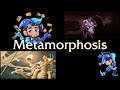 Metamorphosis - Sponsored - December 6th, 2020