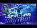 [NEW] Trundle Lissandra Control Deck Guide!! | Legends of Runeterra Deck Guide