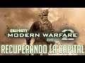 RECUPERANDO LA CAPITAL | CALL OF DUTY MODERN WARFARE 2 REMASTERED