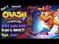 PEA BRAIN TIME!!! Sam Plays Crash Bandicoot 4! - Stream LP Part 2
