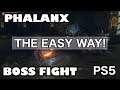 Phalanx Boss Fight - PS5
