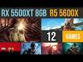 RX 5500 XT 8GB | R5 5600x test in 12 games 1080p