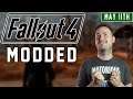 Sips Plays Fallout 4 with Mods! - (11/5/20)