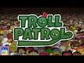 Troll Patrol: iOS / Android Gameplay Walkthrough Part 1 (by Philippe Schober)