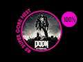 둠 이터널 100% 공략  #5 슈퍼 고어 네스트／Doom Eternal 100% Complete #5 Super Gore Nest