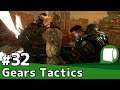 実況#32【Gears Tactics(日本語版)】人類の未来のため敵を知力で上回れ