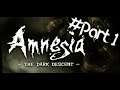 Amnesia dark descent #Part 1