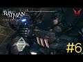 Batman Arkham Knight (No commentary) | #6