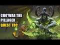 Cho'war the Pillager Quest TBC