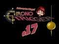 Chrono Trigger #17: 12,000 HYPE