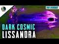 Dark Cosmic Lissandra Skin Spotlight - Pre-Release: LEAGUE OF LEGENDS