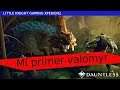 Dauntless - Mi primer valomyr