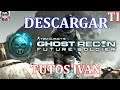 Descargar E Instalar | Tom Clancys Gost Recon Future Soldier ✓ | Para PC | Full Español ✓