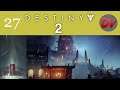 Destiny 2 Part 27. The scarlet keep. (Shadowkeep Campaign DLC Blind)
