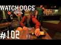 Die letzten Trinkspiele 👉 Watch_Dogs Let's Play ★ #102 ★ 100% ★ PS4 German👈
