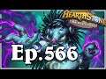 Funny And Lucky Moments - Hearthstone Battlegrounds Special - Ep. 566
