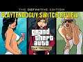 Grand Theft Auto: The Trilogy - Definitive Edition Nintendo Switch Review