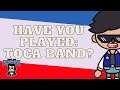 Have you played? | Toca Band | Intro and Description!