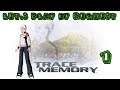 How Good is my Memory? - Trace Memory **BLIND** Part 1