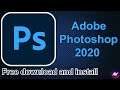 How to Download and Install Adobe Photoshop 2020 for free | Easy Steps